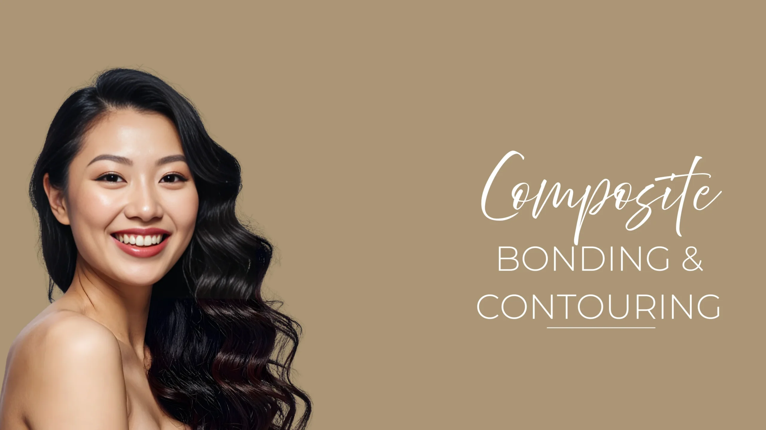 Composite Bonding and Contouring
