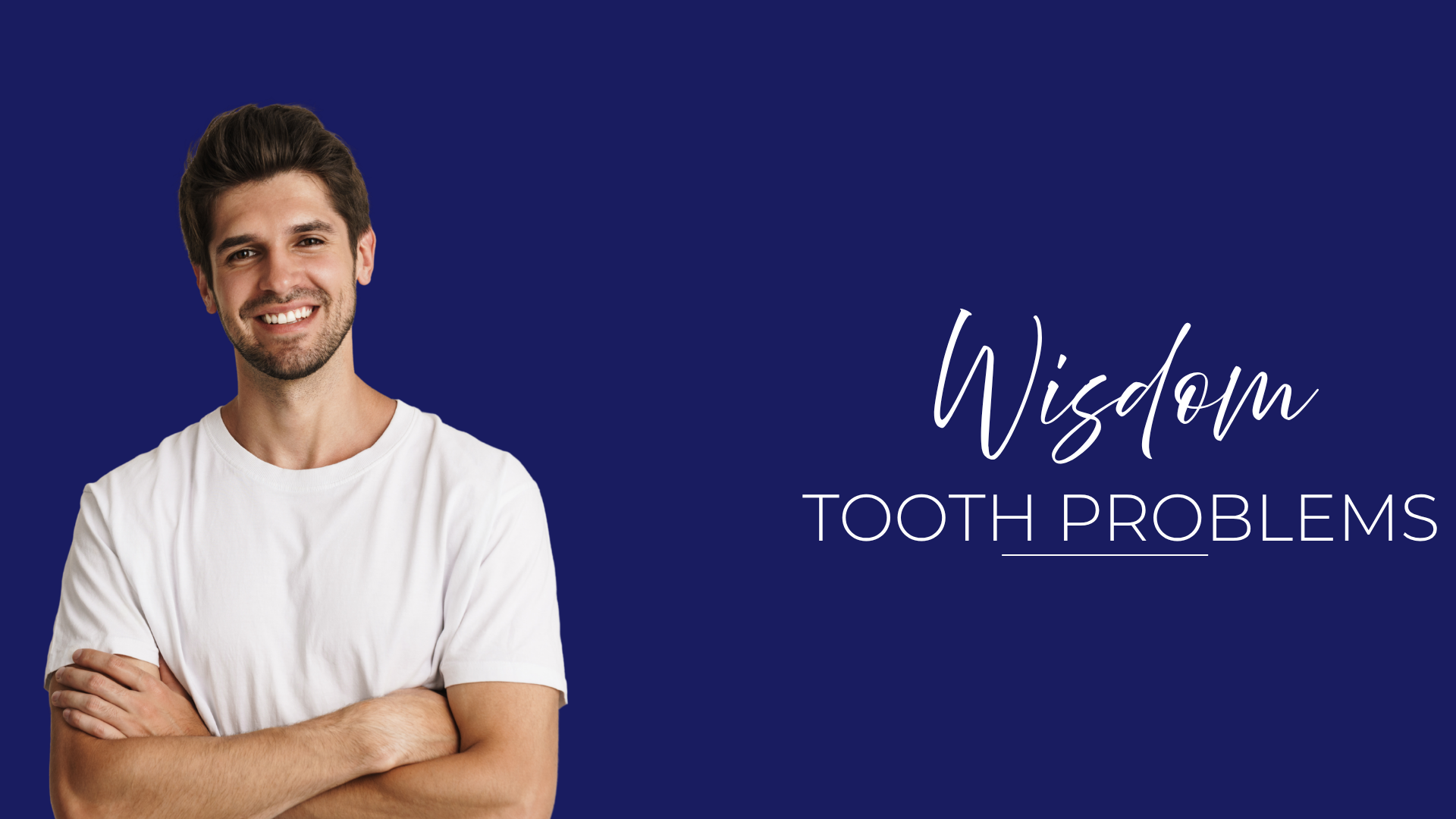 Wisdom Tooth Problems