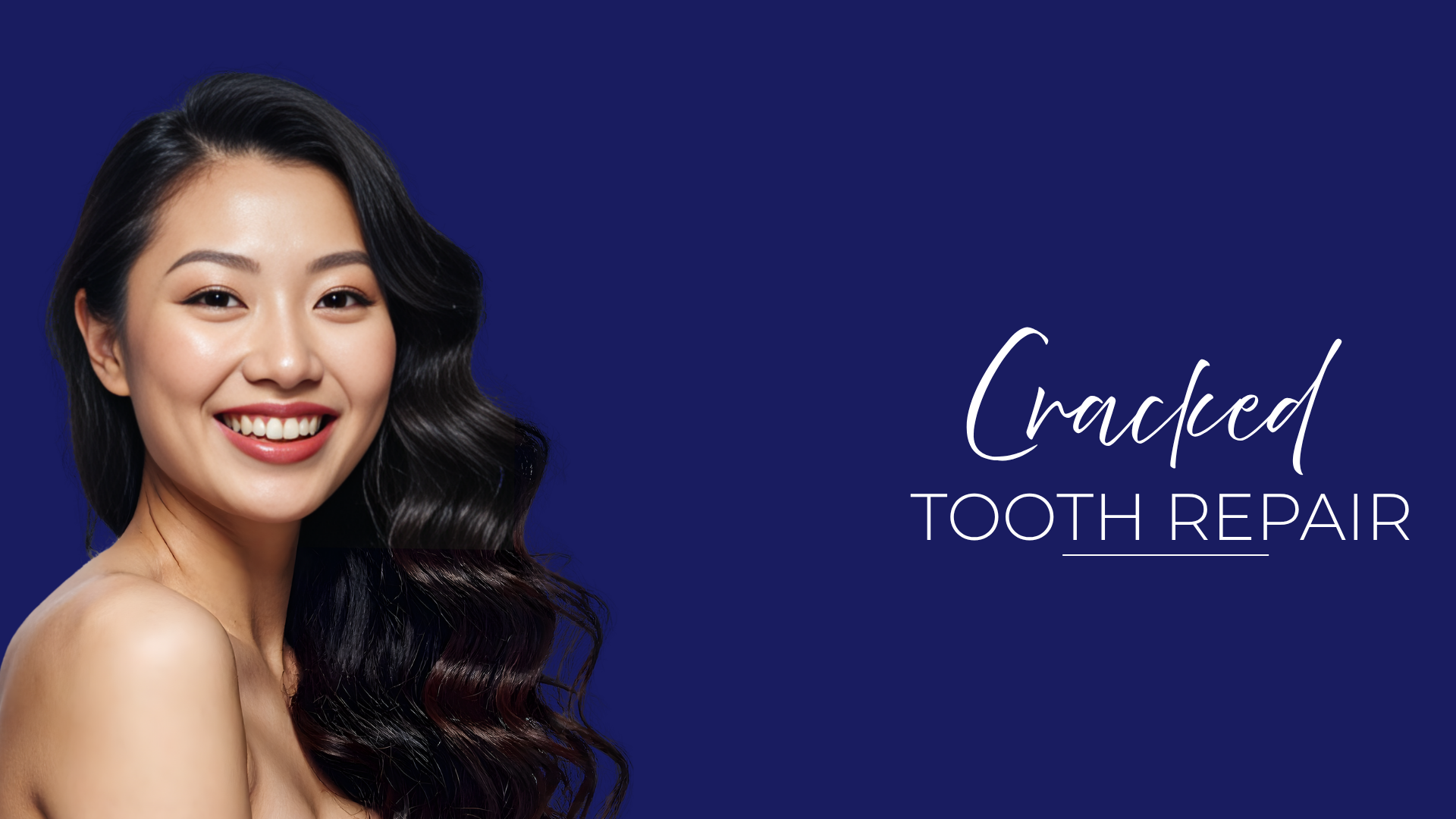 CRACKED TOOTH REPAIR